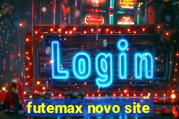 futemax novo site